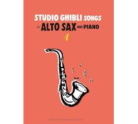 Studio Ghibli Songs for Alto Sax Vol.1/English: Alto Saxophone: Instrumental