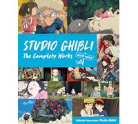 Studio Ghibli: The Complete Works - Second Edition