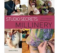 Studio Secrets: Millinery