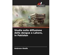 Studio sulla diffusione della dengue a Lahore, in Pakistan