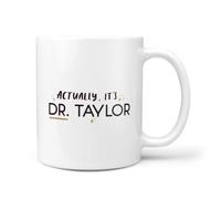 Studio Yelle Personalised It's Dr, Actually Mug, PhD Gift, Gift for Doctor, Dr Ceramic Mug