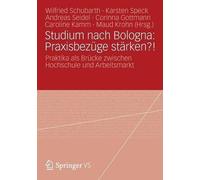 Studium nach Bologna: Praxisbezge strken? - 9783531185781