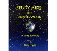 Study Aids: The Urantia Book: A Visual Summary
