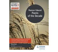Study and Revise Literature Guide for AS/A-level: Pearson Edexcel Poems of the Decade