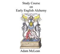 Study course on early English alchemy (Esoteric symbolism)