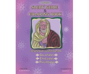 Study Guide & Coloring Book: Galatians, Ephesians, Philippians Level 3