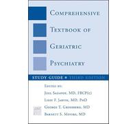 Study Guide: for Comprehensive Textbook of Geriatric Psychiatry, Third Edition