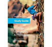 Study Guide for Essentials of Anatomy & Physiology