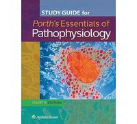 Study Guide for Essentials of Pathophysiology: Concepts of Altered States
