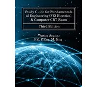 Study Guide for Fundamentals of Engineering (FE) Electrical & Computer CBT Exam: Practice over 700 solved problems with detailed solutions based on NCEES® FE Reference Handbook Version 10.0.1