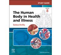 Study Guide for The Human Body in Health and Illness