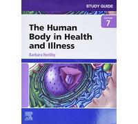 Study Guide for The Human Body in Health and Illness