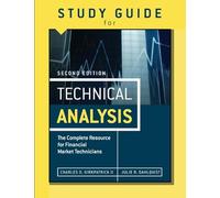 Study Guide for the Second Edition of Technical Analysis: The Complete Resource for Financial Market Technicians