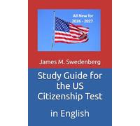 Study Guide for the US Citizenship Test: in English
