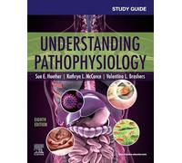 Study Guide for Understanding Pathophysiology – Elsevier