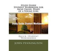 Study Guide Student Workbook for Anne Frank, Diary of a Young Girl: Quick Student Workbooks
