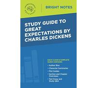 Study Guide to Great Expectations by Charles Dickens (Bright Notes)