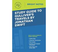 Study Guide to Gulliver's Travels by Jonathan Swift (Bright Notes)