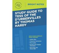 Study Guide to Tess of d'Urbervilles by Thomas Hardy (Bright Notes)