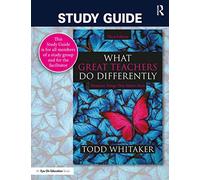 Study Guide – What Great Teachers Do Differently: Nineteen Things That Matter Most – Routledge