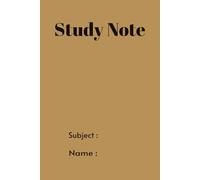 Study Note: Study Subject Notebook College Ruled with Timetable & Mind mapping I 6x9 inches, 160 pages for students