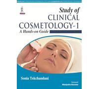 Study of Clinical Cosmetology - 1: A Hands-on Guide