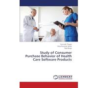 Study of Consumer Purchase Behavior of Health Care Software Products