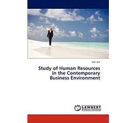 Study of Human Resources in the Contemporary Business Environment
