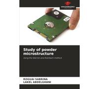 Study of powder microstructure: Using the Warren and Averbach method