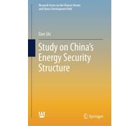 Study on China's Energy Security Structure