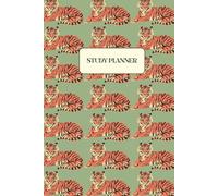 Study Planner: Undated Academic Organiser for 52 Weeks of Productivity: Green Tiger Cover