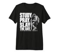 Study Pray Slay The Day Christian Warrior Proverbs 2:6 Premium T-Shirt