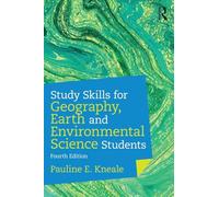 Study Skills for Geography, Earth and Environmental Science Students – Routledge