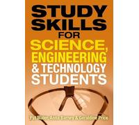 Study Skills for Science, Engineering and Technology Students