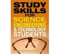 Study Skills for Science, Engineering and Technology Students