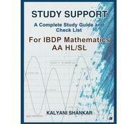 Study Support: A Complete Study Guide and Check List for IBDPMAA HL & SL
