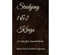 Studying 1 & 2 Kings: A MarKat Journal Series
