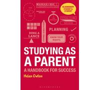 Studying as a Parent : A Handbook for Success