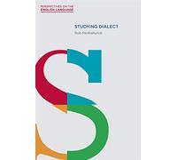 Studying Dialect: 4 (Perspectives on the English Language)