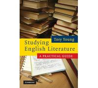 Studying English Literature: A Practical Guide