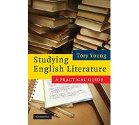 Studying English Literature – A Practical Guide – Cambridge University Press