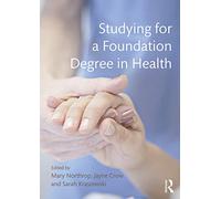 Studying for a Foundation Degree in Health