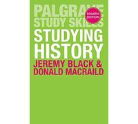 Studying History (Macmillan Study Skills)