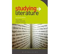 Studying Literature: The Essential Companion