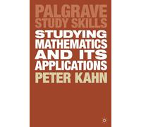 Studying Mathematics and its Applications: 33 (Macmillan Study Skills)