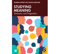 Studying Meaning : Semantics and Pragmatics