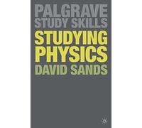 Studying Physics: 35 (Bloomsbury Study Skills)