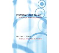 Studying Public Policy: Policy Cycles and Policy Subsystems