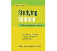 Studying Science, second edition: A guide to undergraduate success (Textbooks)