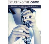 Studying The Oboe.: Technical Excercises and Studies /